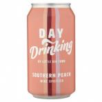Day Drinking - Southern Peach 0